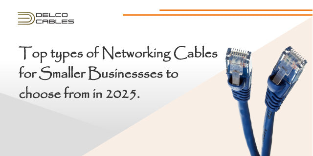 Types of Networking Cables