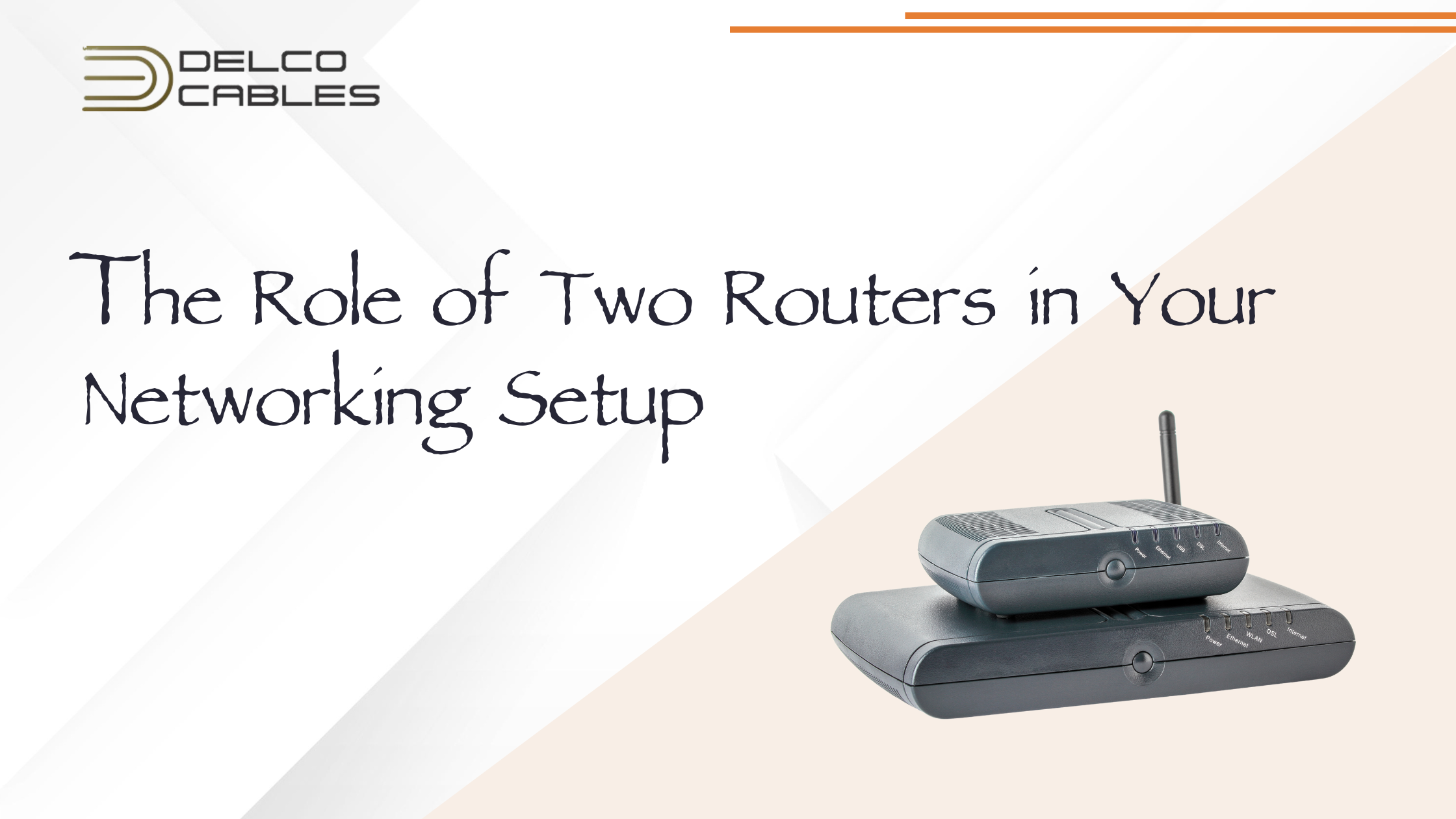 The Role of Two Routers in Your Networking Setup